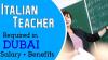 Italian Teacher Required in Dubai