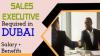 Sales Executive Required in Dubai