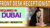 Front Desk Receptionist Required in Dubai