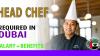 Head Chef Required in Dubai