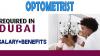 Optometrist Required in Dubai