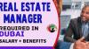 Real Estate Manager Required in Dubai