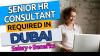 Senior HR Consultant Required in Dubai