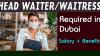 Head Waiter/Waitress Required in Dubai