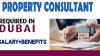 Property Consultant Required in Dubai