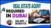 Real Estate Agent Required in Dubai