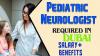 Pediatric Neurologist Required in Dubai