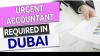 Urgent Accountant Required in Dubai