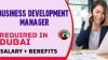 Business Development Manager Required in Dubai