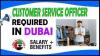 Customer Service Officer Required in Dubai