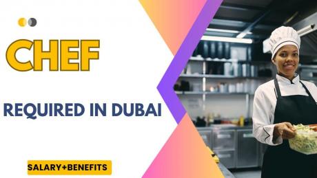 Chef Required in Dubai