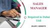 Sales Manager Required in Dubai