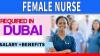 Female Nurse Required in Dubai