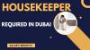 Housekeeper Required in Dubai