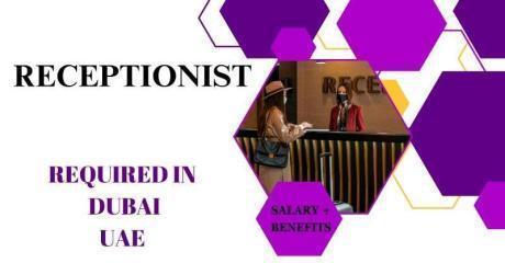 Receptionist Required in Dubai