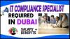 IT Compliance Specialist Required in Dubai