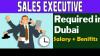 Sales Executive Required in Dubai