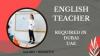 English Teacher Teacher Required in Dubai