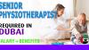 Senior Physiotherapist Required in Dubai