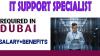 IT Support Specialist Required in Dubai