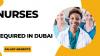 Nurses Required in Dubai