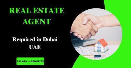 Real Estate Agent Required in Dubai