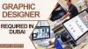 Graphic Designer Required in Dubai -