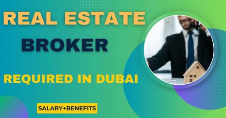 Real Estate Broker Required in Dubai