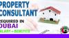 Property Consultant Required in Dubai