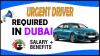 Urgent Driver Required in Dubai