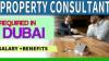 Property Consultant Required in Dubai