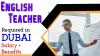 English Teacher Required in Dubai