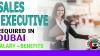 Sales Executive Required in Dubai