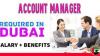 Account Manager Required in Dubai