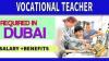 Vocational Teacher Required in Dubai