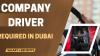 COMPANY DRIVER Required in Dubai