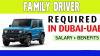 Family Driver Required in Dubai