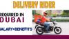 Delivery Rider Required in Dubai