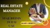 Real Estate Manager Required in Dubai