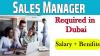 Sales Manager Required in Dubai