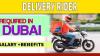 Delivery Rider Required in Dubai