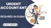 Urgent Accountant Required in Dubai