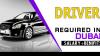 Driver Required in Dubai